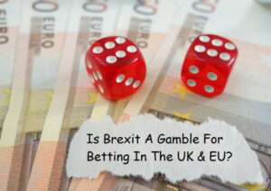 brexit and gambling