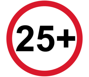 25 plus age restriction sign