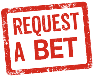 request a bet